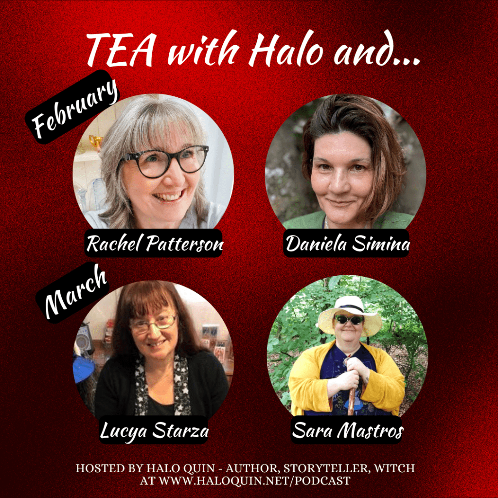 TEA with Halo and... (February) Rachel Patterson & Daniela Simina. (March) Lucya Starza & Sara Mastros.