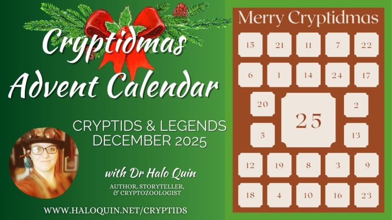 Cryptidmas Advent Calendar video thumbnail - Cryptids and legends December 2025 with Halo Quin + picture of an advent calendar titled "Merry Cryptidmas"